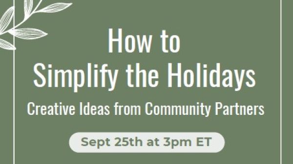 Green flyer with white text describing the upcoming "How to Simplify the Holidays" webinar on September 25