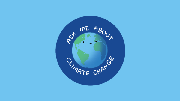 A graphic depiction of Earth with a smiley face surrounded by a dark blue circle and white text that reads "Ask Me About Climate Change"