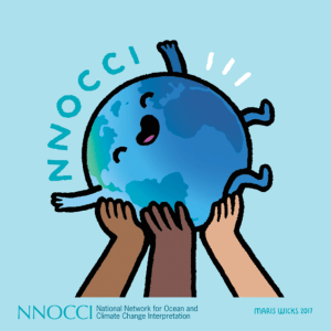 Three cartoon hands hold up a cartoon earth with arms, legs, and a smiling face; text reads "NNOCCI, National Network for Ocean and Climate Change Interpretation"