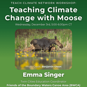 Climate Generation's December Teach Climate Workshop flyer, a moose with babies walks through a body of water