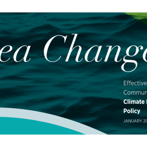 Sea Change Report: Effective Communications for Climate Education Policy